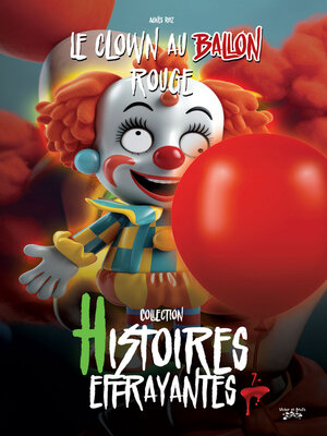 cover image of Le clown au ballon rouge